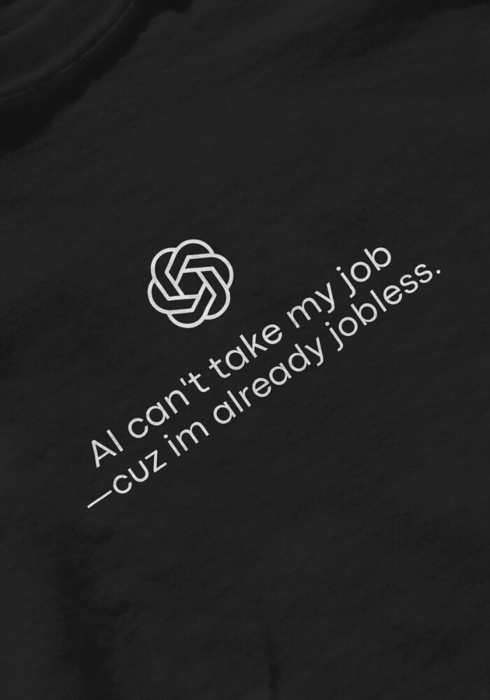 Quick Outfits, Modest Fashion Outfits Ideas AI Can't Take My Job Tee Quick Outfits, Modest Fashion Outfits Ideas AI Can't Take My Job Tee