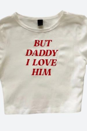 Quick Outfits, Modest Fashion Outfits Ideas But Daddy I Love Him Tee