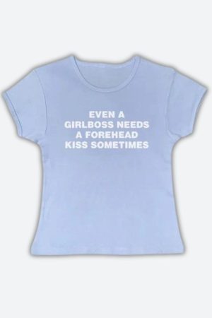 Quick Outfits, Modest Fashion Outfits Ideas Girlboss Needs A Forehead Kiss Tee