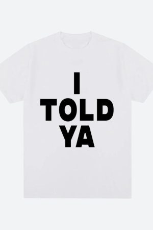 Quick Outfits, Modest Fashion Outfits Ideas I Told Ya Tee