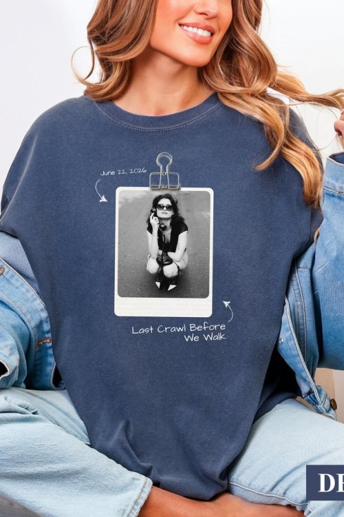 Last Crawl Before We Walk Shirt Senior 2026 Shirt